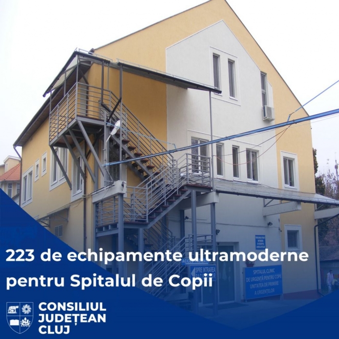 Echipamente medicale ultramoderne pentru Spitalul de Copii din Cluj-Napoca.